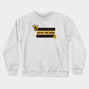 Save The Bees Crewneck Sweatshirt